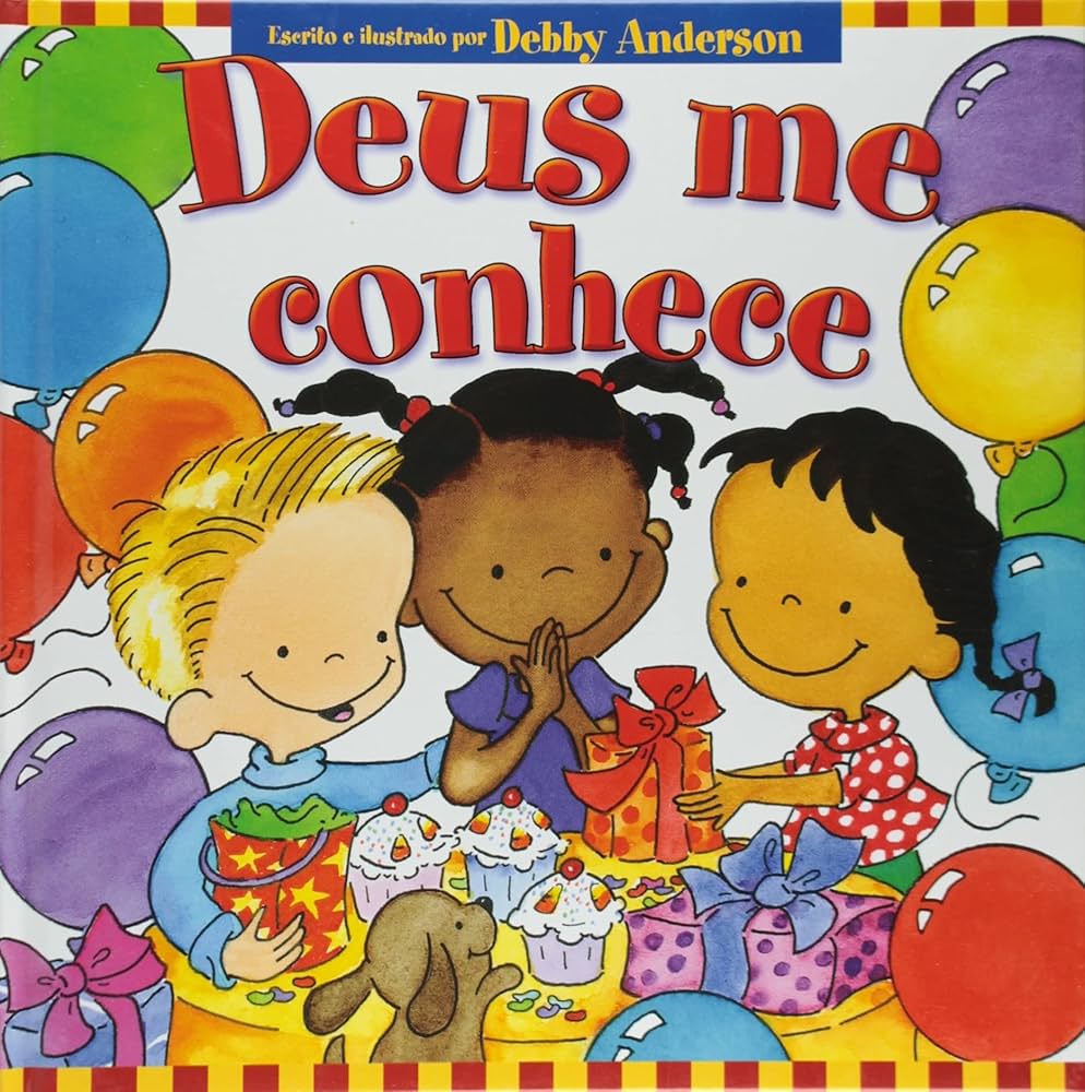 Capa do livro infantil “Deus me conhece”, de Debby Anderson, com crianças celebrando e aprendendo sobre o amor de Deus; ótimo exemplo de livros cristãos para crianças pequenas.