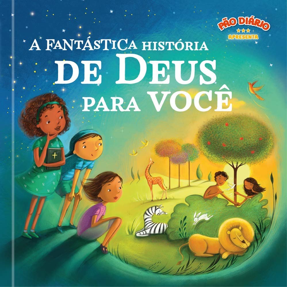 Capa colorida do livro infantil “A Fantástica História de Deus para Você”, com ilustrações de Adão e Eva no Jardim do Éden, representando livros cristãos para crianças sobre a criação e a fé.